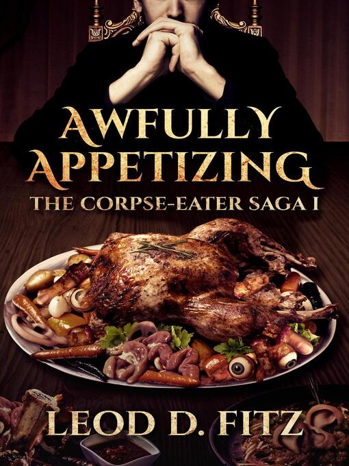 Title details for Awfully Appetizing by Leod Fitz - Available